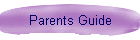 Parents Guide